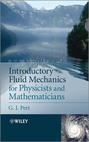 Introductory Fluid Mechanics for Physicists and Mathematicians