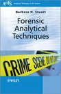 Forensic Analytical Techniques