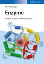 Enzyme. Struktur, Kinetik und Anwendungen