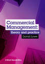 Commercial Management. Theory and Practice