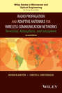 Radio Propagation and Adaptive Antennas for Wireless Communication Networks