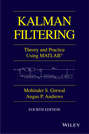 Kalman Filtering. Theory and Practice with MATLAB