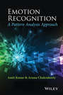 Emotion Recognition. A Pattern Analysis Approach