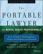 The Portable Lawyer for Mental Health Professionals. An A-Z Guide to Protecting Your Clients, Your Practice, and Yourself