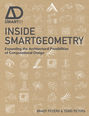 Inside Smartgeometry. Expanding the Architectural Possibilities of Computational Design