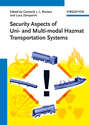 Security Aspects of Uni- and Multimodal Hazmat Transportation Systems