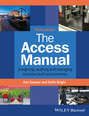 The Access Manual. Designing, Auditing and Managing Inclusive Built Environments