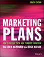 Marketing Plans. How to prepare them, how to profit from them