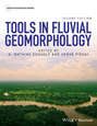 Tools in Fluvial Geomorphology