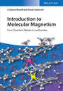 Introduction to Molecular Magnetism. From Transition Metals to Lanthanides