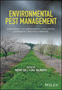 Environmental Pest Management. Challenges for Agronomists, Ecologists, Economists and Policymakers