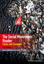 The Social Movements Reader. Cases and Concepts