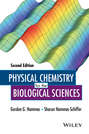 Physical Chemistry for the Biological Sciences