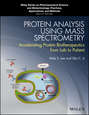 Protein Analysis using Mass Spectrometry. Accelerating Protein Biotherapeutics from Lab to Patient