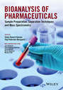Bioanalysis of Pharmaceuticals. Sample Preparation, Separation Techniques and Mass Spectrometry