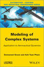 Modeling of Complex Systems. Application to Aeronautical Dynamics