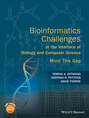 Bioinformatics Challenges at the Interface of Biology and Computer Science. Mind the Gap