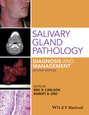 Salivary Gland Pathology. Diagnosis and Management