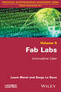 Fab Labs. Innovative User