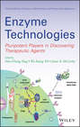 Enzyme Technologies. Pluripotent Players in Discovering Therapeutic Agent