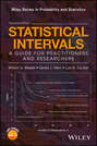 Statistical Intervals. A Guide for Practitioners and Researchers