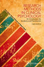 Research Methods in Clinical Psychology. An Introduction for Students and Practitioners