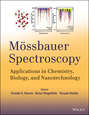 Mossbauer Spectroscopy. Applications in Chemistry, Biology, and Nanotechnology