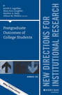 Postgraduate Outcomes of College Students. New Directions for Institutional Research, Number 169