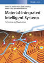 Material-Integrated Intelligent Systems. Technology and Applications