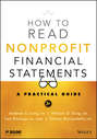 How to Read Nonprofit Financial Statements. A Practical Guide