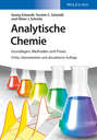Analytische Chemie. Grundlagen, Methoden und Praxis