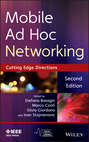 Mobile Ad Hoc Networking. The Cutting Edge Directions