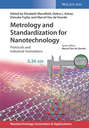 Metrology and Standardization for Nanotechnology. Protocols and Industrial Innovations