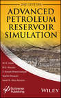 Advanced Petroleum Reservoir Simulation. Towards Developing Reservoir Emulators