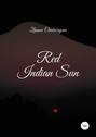 Red Indian Sun