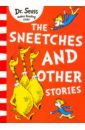 Sneetches and Other Stories