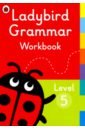 Ladybird Grammar Workbook Level 5