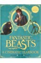 Fantastic Beasts: A Cinematic Yearbook  (HB)