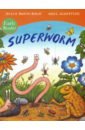 Superworm - Early Reader