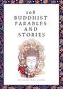 108 Buddhist Parables and Stories