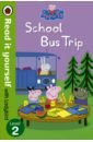 Peppa Pig: School Bus Trip  (PB)