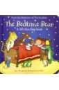 The Bedtime Bear (board book)