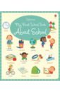 My First Word Book About School (board book)