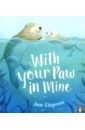 With Your Paw in Mine  (PB)