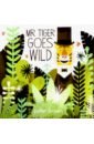 Mr Tiger Goes Wild  (PB)