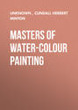 Masters of Water-Colour Painting