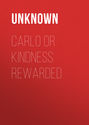 Carlo or Kindness Rewarded