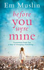 Before You Were Mine: the breathtaking USA Today Bestseller