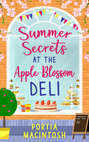 Summer Secrets at the Apple Blossom Deli: A laugh out loud feel-good romance perfect for summer