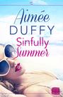 Sinfully Summer: A feel good sexy summer romance